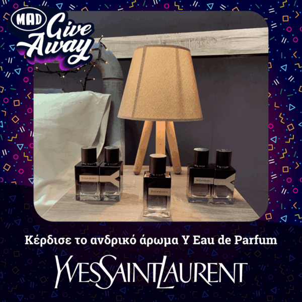 Πάρε μέρος στο πιο Mad Giveaway και κέρδισε ένα ανδρικό άρωμα από τον οίκο Yves Saint Laurent!