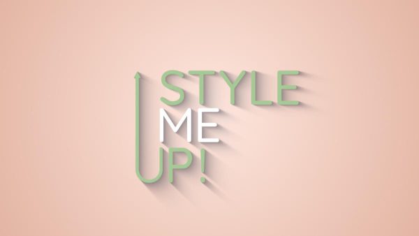 Style Me Up: Πότε κάνει πρεμιέρα;