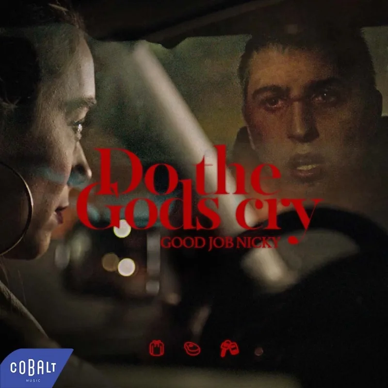 Εξώφυλλο του single Do The Gods Cry από τον Good Job Nicky.