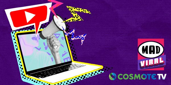 Mad Viral: Γεμίζει την Cosmote TV με χιλιάδες ώρες διασκέδασης