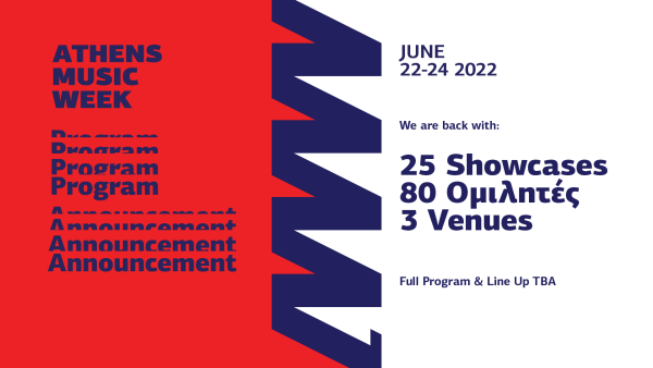 Athens Music Week 2022: Connecting Cultures – Inspiring Innovations