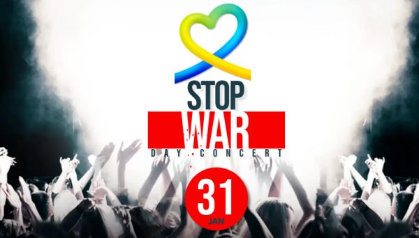 STOP WAR Day Concert: Η μεγαλύτερη αντιπολεμική συναυλία στην Ελλάδα