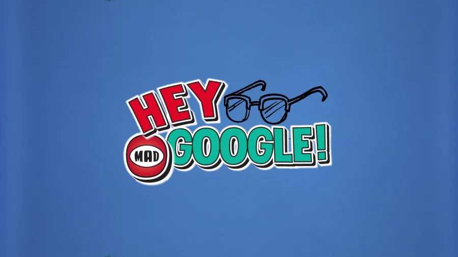 Λογότυπο της εκπομπής Hey Google! του MAD σε μπλε φόντο.