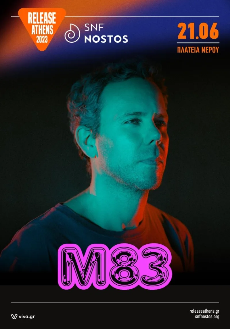 Αφίσα του M83 για το Release Athens 2023 και SNF Nostos.