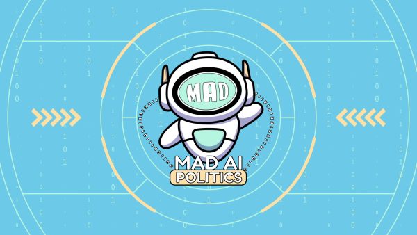 ΜAD AI Vs Politics: Η τεχνητή νοημοσύνη αναμετράται με την ευφυΐα των πολιτικών
