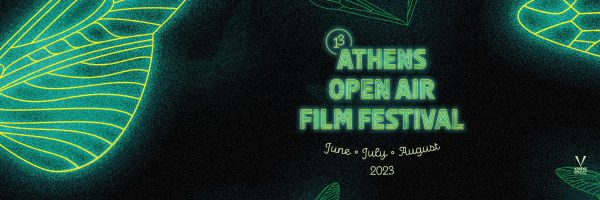 Το πλήρες πρόγραμμα του 13ου Athens Open Air Film Festival