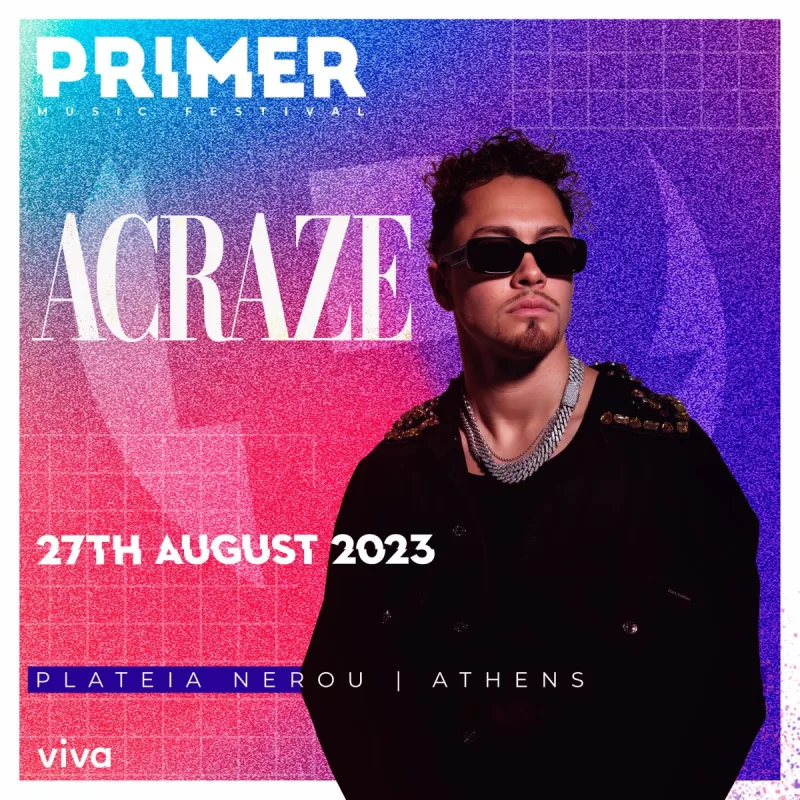 Αφίσα του ACRAZE για το Primer Music Festival 2023 στην Αθήνα.