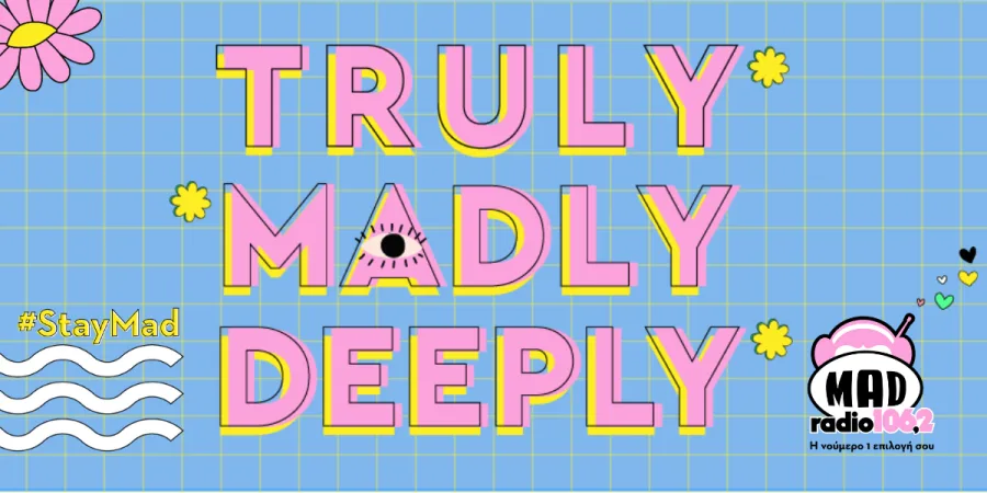 Γραφικό Mad Radio 106,2 με τη φράση Truly Madly Deeply σε γαλάζιο φόντο με πλέγμα.