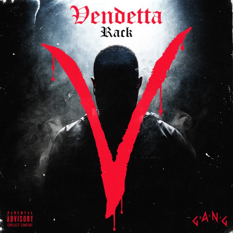 Rack: Η νέα του κυκλοφορία ακούει στο όνομα “VENDETTA”