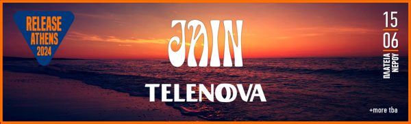 Release Athens 2024:  Jain και Telenova, το Σάββατο 15 Ιουνίου, στην Πλατεία Νερού