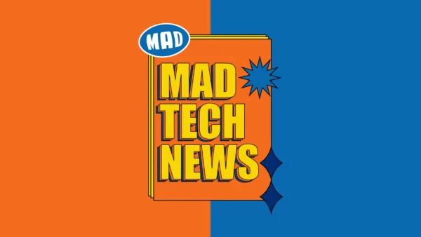 Γραφικό Mad Tech News σε πορτοκαλί και μπλε φόντο.