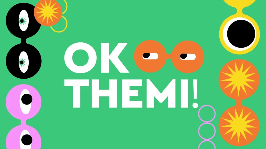 Γραφικό με τον τίτλο OK THEM!