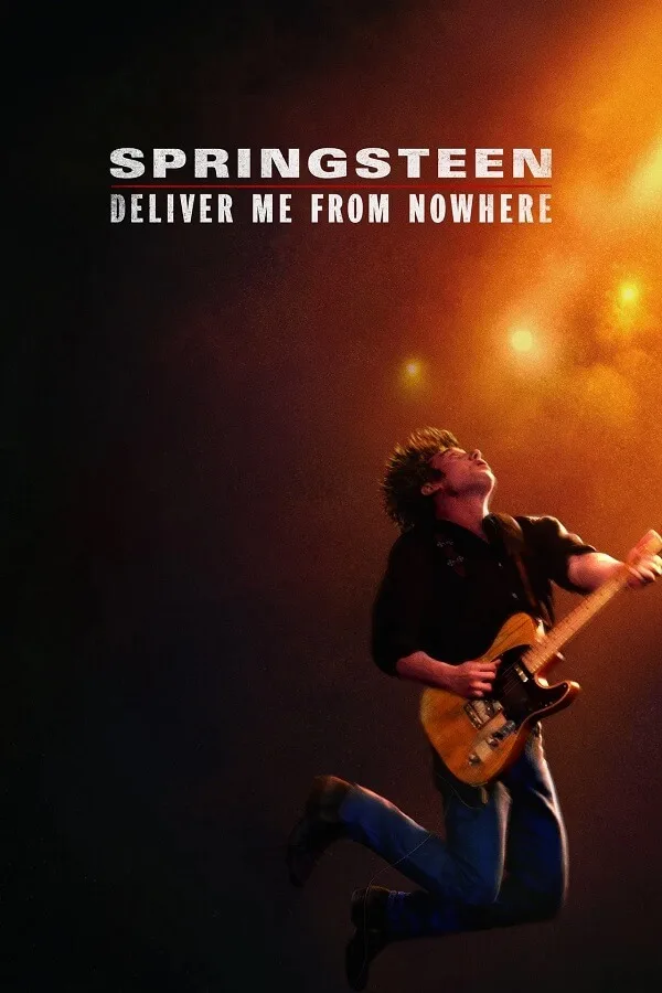 Αφίσα της ταινίας Springsteen: Deliver Me From Nowhere με τον Bruce Springsteen στη σκηνή.