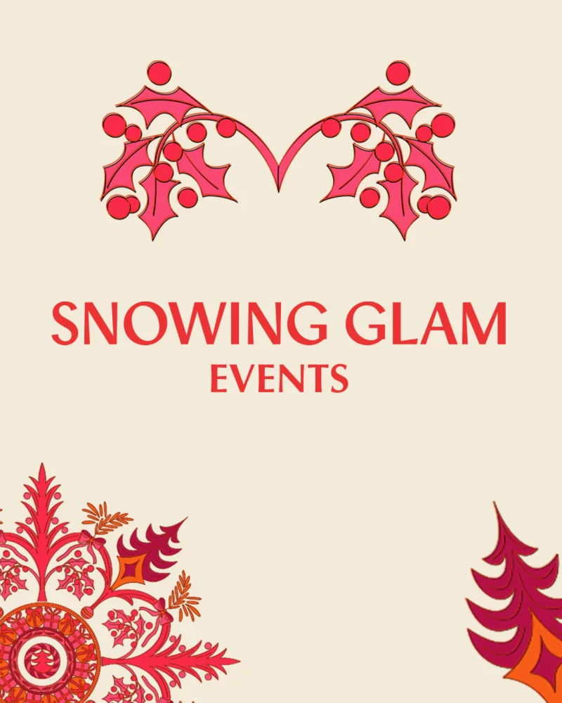 Αφίσα για το χριστουγεννιάτικο event Snowing Glam Events με εορταστικά σχέδια.
