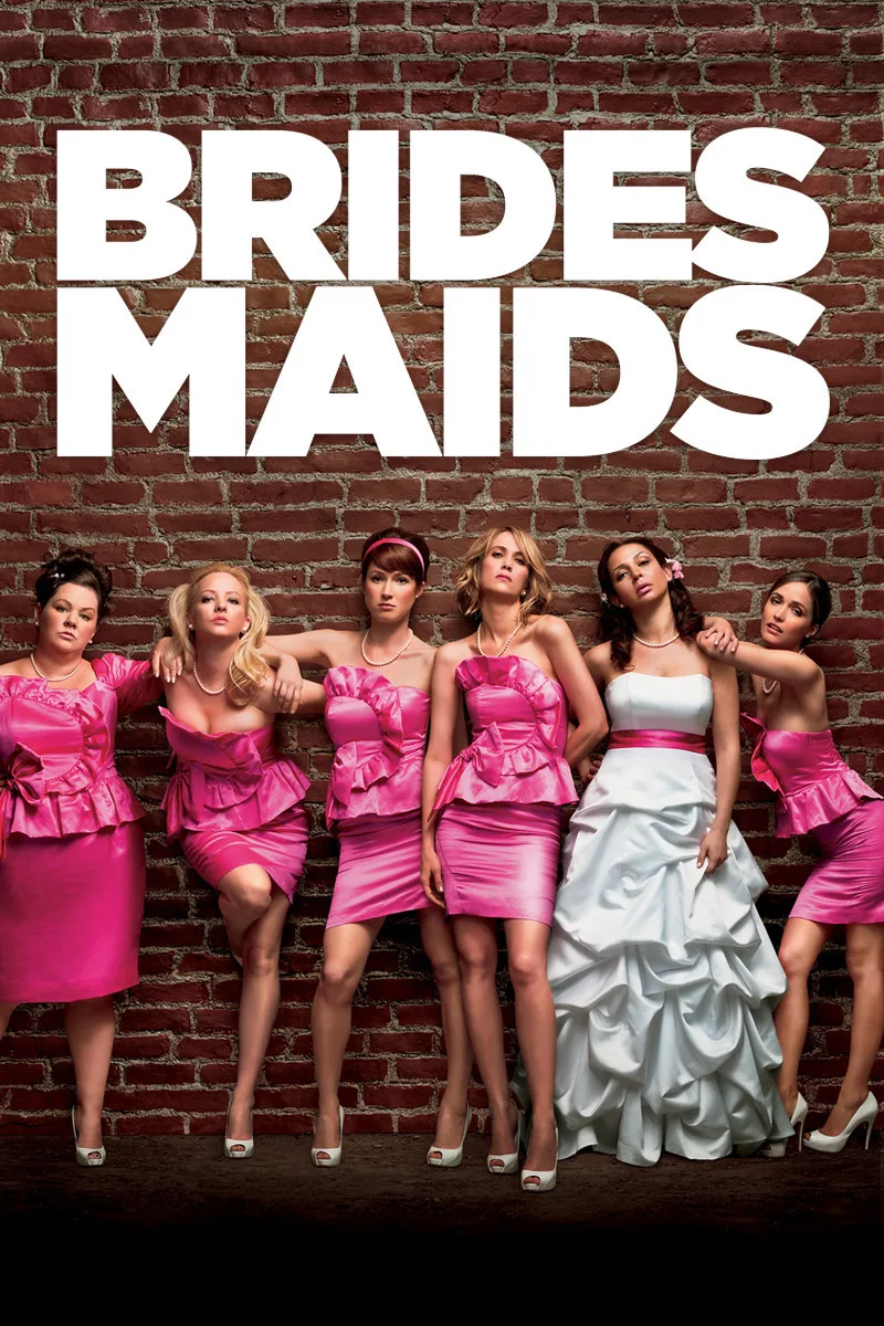 Αφίσα της ταινίας Bridesmaids με έξι γυναίκες μπροστά από έναν τοίχο με τούβλα.