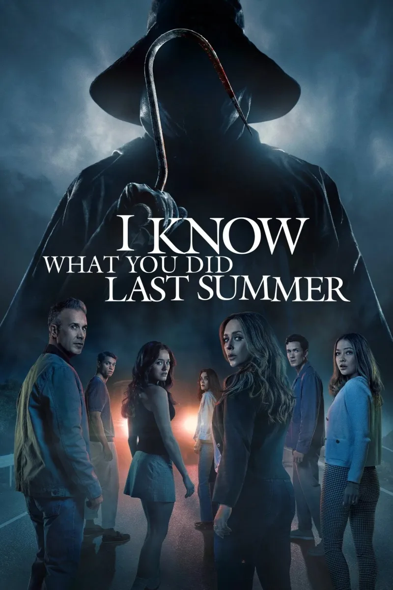 Αφίσα της ταινίας I Know What You Did Last Summer με μια ομάδα νέων και μια σκοτεινή φιγούρα με γάντζο.