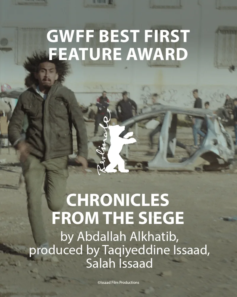 Αφίσα της ταινίας Chronicles from the Siege για το βραβείο GWFF Best First Feature Award στην Berlinale.