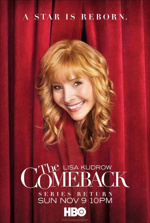 Η Lisa Kudrow σε αφίσα της σειράς The Comeback.