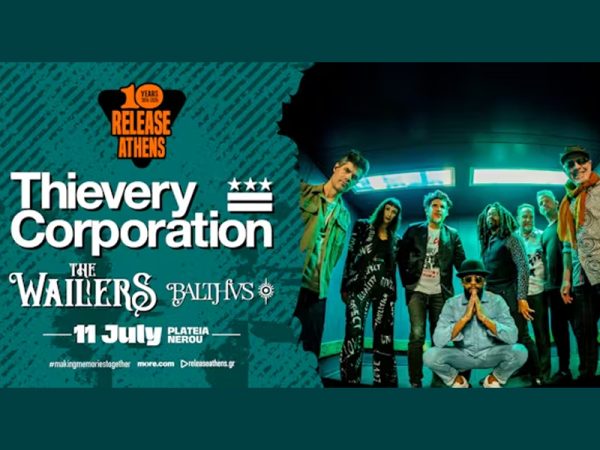 Release Athens 2026: Οι Thievery Corporation, The Wailers και Balthvs στο πιο groovy πάρτυ
