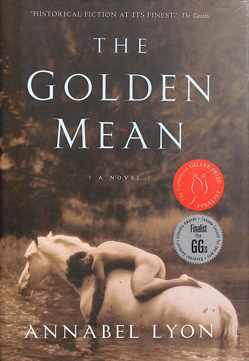 Το εξώφυλλο του βιβλίου The Golden Mean της Annabel Lyon.