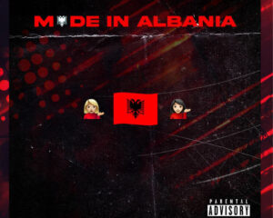 Εξώφυλλο τραγουδιού Made In Albania