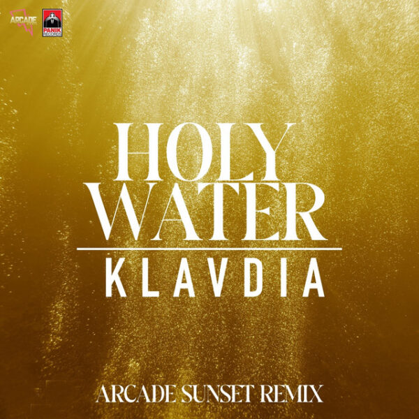 Holy Water (ARCADE Sunset Remix)
