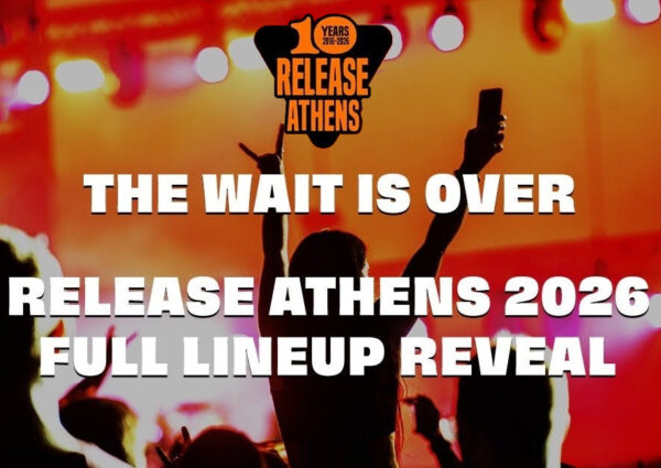 10 Χρόνια Release Athens: Το πλήρες lineup!